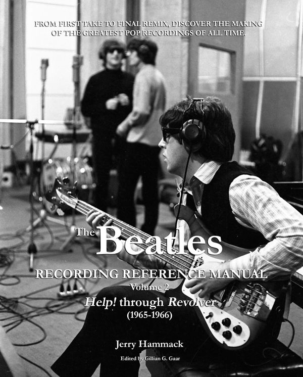 The Beatles Recording Reference Manual: Volume 2